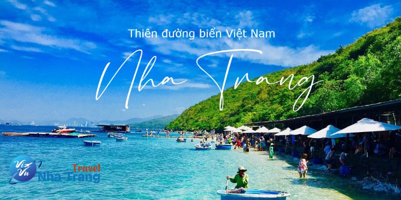 Vì sao bạn nên chọn Vi vu Nha Trang Tour?